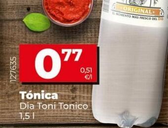 Maxi Dia Tónica dia oferta