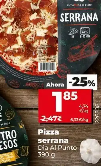 Maxi Dia Pizza dia oferta