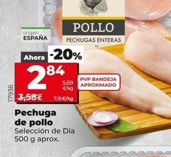 Maxi Dia Pechuga de pollo oferta