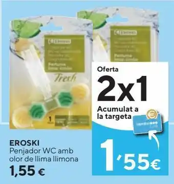 Caprabo Limpiador wc eroski oferta