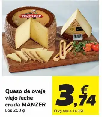Carrefour Queso de oveja viejo leche cruda manzer oferta