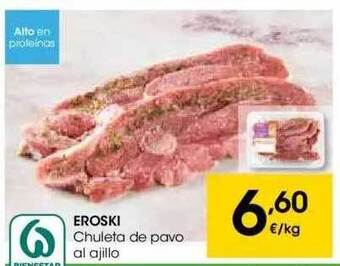 Eroski Eroski Chuleta De Pavo Al Ajillo oferta