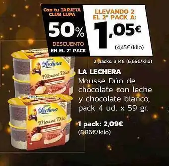Supermercados Lupa La Lechera Mousse Dúo De Chocolate Con Leche Y Chocolate Blanco Pack 4 Ud. oferta