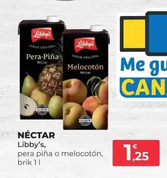 SPAR Gran Canaria Néctar Libby's Pera Piña O Melocotón Brik oferta