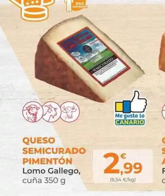 SPAR Gran Canaria Queso Semicurado Pimentón Lomo Gallego Cuña oferta
