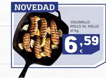 HiperDino Solomillo Pollo Al Ajillo, el kg oferta