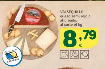 HiperDino Valsequillo queso semi rojo o ahumado, al corte el kg oferta