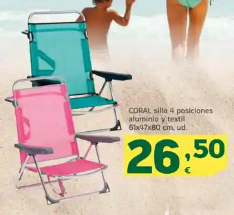 HiperDino Coral silla 4 posiciones aluminio y textil 61 x47x80 cm.ud. oferta