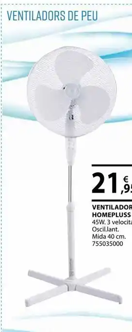 Fes Més Ventilador de pie oferta