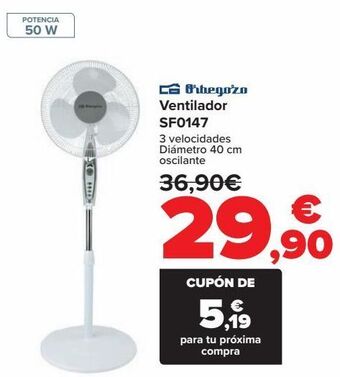 Carrefour Orbegozo ventilador sf0147 oferta