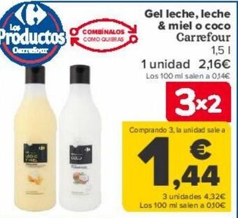 Carrefour Gel leche, leche & miel o coco carrefour oferta