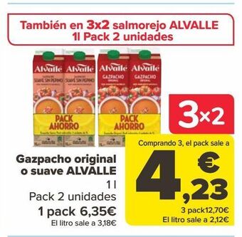 Carrefour Gazpacho original o suave alvalle oferta