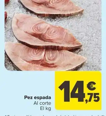 Carrefour Pez espada al corte oferta