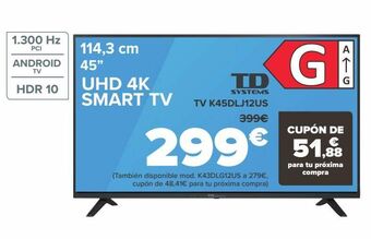 Carrefour Td systems tv k45dlj12us oferta