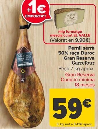 Carrefour Jamón serrano 50% raza duroc gran reserva carrefour oferta