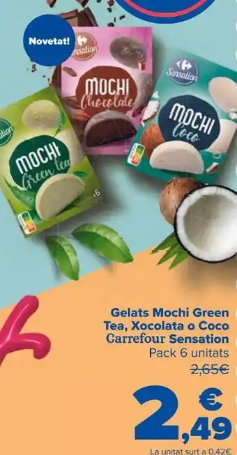 Carrefour Helados mochi green tea, chocolate o coco carrefour sensation oferta