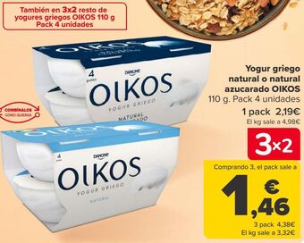 Carrefour Yogur griego natural o natural azucarado oikos oferta
