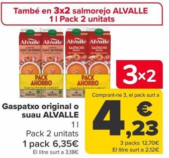 Carrefour Gazpacho original o suave alvalle oferta