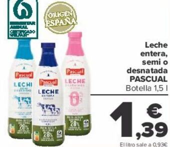 Carrefour Leche entera, semi o desnatada pascual oferta
