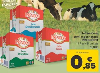 Carrefour Leche entera, semi o desnatada président oferta