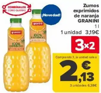 Carrefour Zumos exprimidos de naranja granini oferta