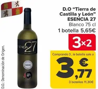Carrefour D.o. ''tierra de castilla y león'' esencia 27 oferta
