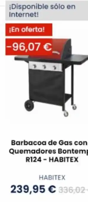 Bricolaje Soriano Habitex Barbacoa de Gas Con Quemadores Bontem R124 oferta
