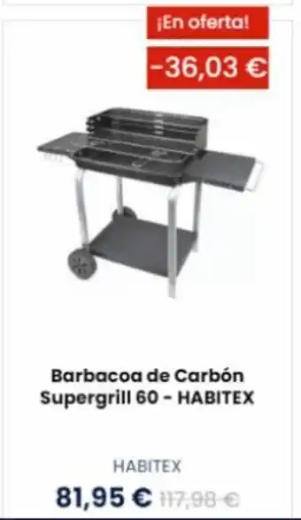 Bricolaje Soriano Habitex Barbacoa de Carbón Supergrill 60 oferta