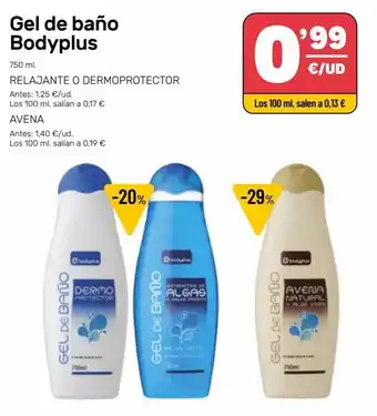 AhorraMas Gel de baño bodyplus (relajante o dermoprotector / avena oferta