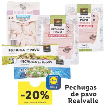 Lidl Realvalle Pechugas de pavo oferta