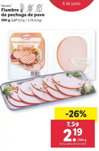 Lidl Serrano Fiambre de pechuga de pavo 380 g oferta