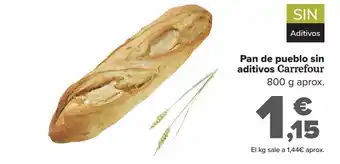 Carrefour Pan de pueblo sin aditivos carrefour oferta