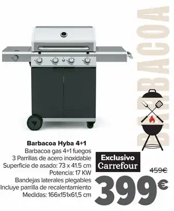 Carrefour Barbacoa hyba 4+1 exclusivo carrefour oferta