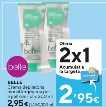 Caprabo Crema depilatoria belle oferta