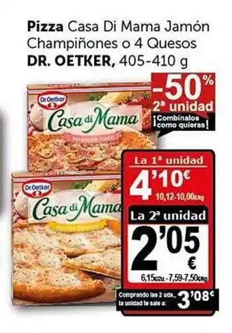 Masymas -50% 2a Unidad Pizza Casa Di Mama Jamón Champiñones O 4 Quesos Dr. Oetker oferta