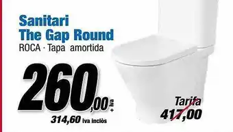 Ferrolan Sanitari The Gap Round Roca . Tapa Amortida oferta