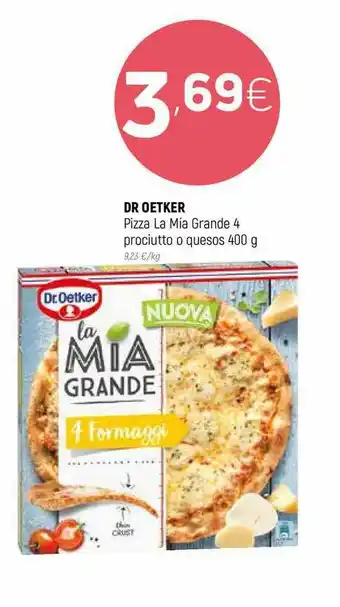 Coviran Dr. Oetker Pizza La Mía Grande 4 Prociutto O Quesos 400g oferta