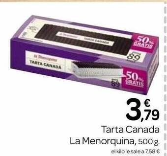 Supermercados El Jamón Tarta Canada La Menorquina oferta
