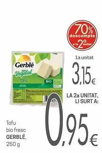 Valvi Supermercats Tofu Bio Fresc Gerblé oferta