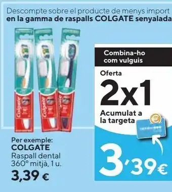 Caprabo Cepillo de dientes colgate oferta