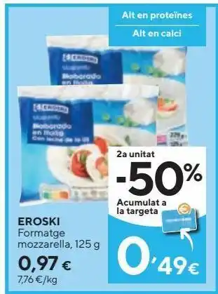 Caprabo Eroski Formatge Mozzarella 125 g oferta