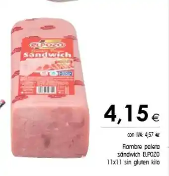 Cash Ifa Elpozo Fiambre Paleta Sándwich 11 x 11 Sin Gluten Kilo oferta