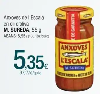 Condis M. Sureda Anxoves de L'Escala En Oli D'Oliva 55 g oferta