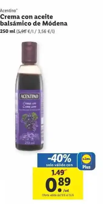 Lidl Acentino Crem Con Aceite Balsámico De Módena oferta