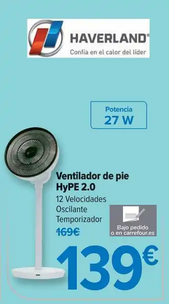 Carrefour Haverland ventilador de pie hype 2.0 oferta