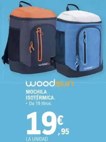 E.Leclerc woodsun Mochila Isotérmica 19 litros oferta