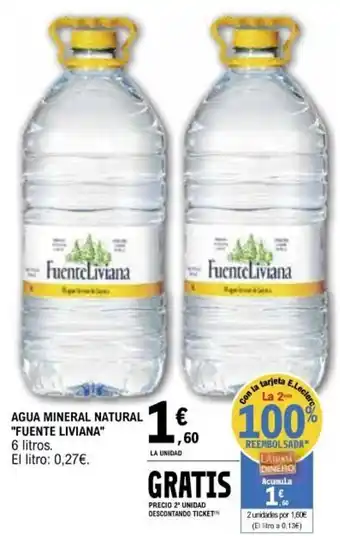 E.Leclerc Fuente Liviana Agua Mineral Natural 6 litros oferta