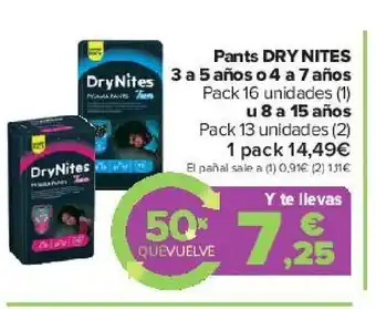 Carrefour Pants dry nites 3 a 5 años o 4 a 7 años u 8 a 15 años oferta