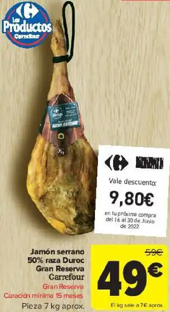 Carrefour Jamón serrano 50% raza duroc gran reservas carrefour oferta