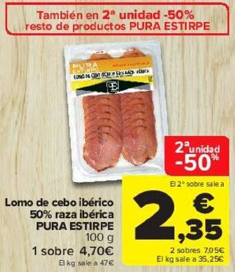 Carrefour Lomo de cebo ibérico 50% raza ibérica pura estirpe oferta